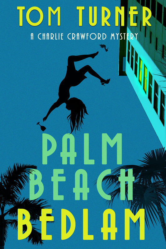 Palm Beach Bedlam